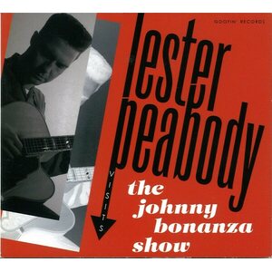 Lester Peabody – Visits The Johnny Bonanza Show CD
