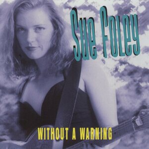 Sue Foley – Without A Warning CD