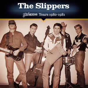 Slippers – Johanna Years 1980-1981 2LP