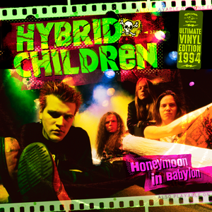 Hybrid Children ‎– Honeymoon In Babylon LP