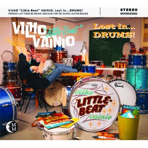 Vilho ”Little-Beat” Vainio – Lost in…DRUMS! CD EP