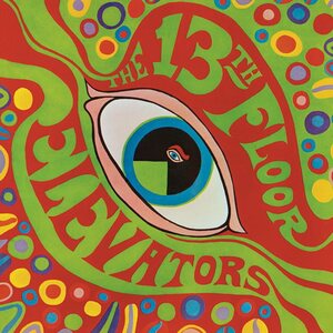 13th Floor Elevators – The Psychedelic Sounds Of The 13th Floor Elevators LP