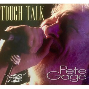 Pete Gage – Tough Talk CD