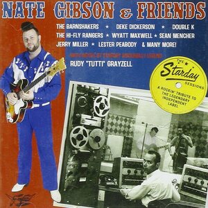 Nate Gibson & Friends – The Starday Sessions CD