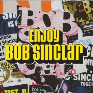Bob Sinclar – Enjoy Bob Sinclar - The Movie & The Mix CD+DVD