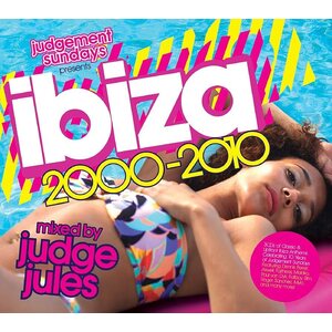 Various Artists – Judgement Sundays Presents Ibiza 2000-2010 3CD