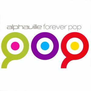 Alphaville – Forever Pop And More 2CD