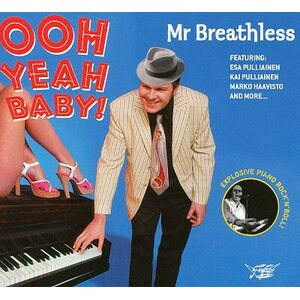 Mr Breathless – Ooh Yeah Baby! CD