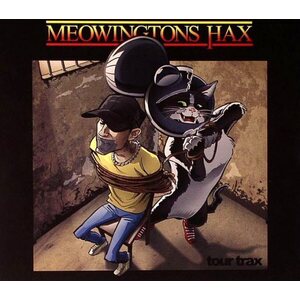 Various Artists – Meowingtons Hax Tour Trax CD