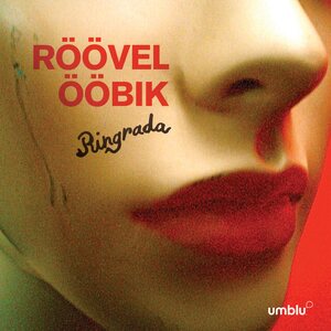 Röövel Ööbik – Ringrada LP
