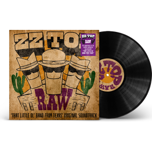 ZZ Top – Raw (‘That Little Ol' Band From Texas’ Original Soundtrack) LP
