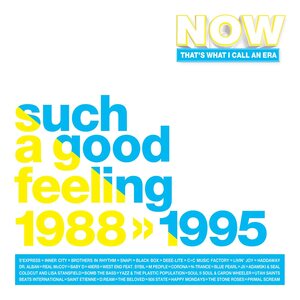 Now That's What I Call An Era Such A Good Feeling 1988 >> 1995 4CD