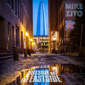 Mike Zito – Outside Or The Eastside CD