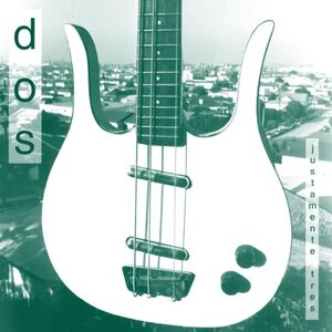 Dos – Justamente Tres LP Coloured Vinyl