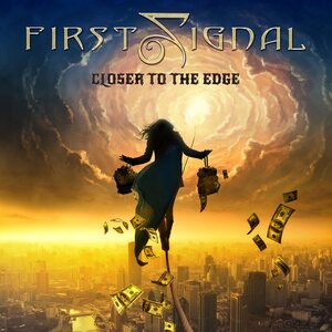 First Signal – Closer To The Edge CD