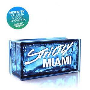 Karizma / Eddie Thoneick – Strictly Miami 2CD