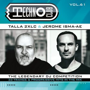 Talla 2XLC & Jerome Isma-Ae – Techno Club Vol.61 2CD