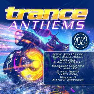 Various Artists – Trance Anthems 2023 2CD