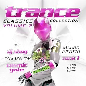 Various Artists – Trance Classics Collection Volume 2 2CD