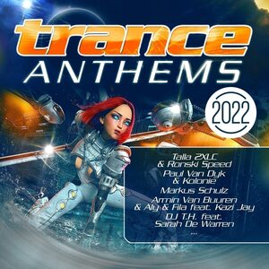 Various Artists – Trance Anthems 2022 2CD