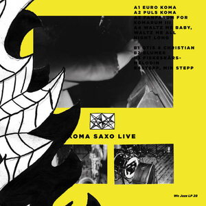 Koma Saxo – LIVE LP