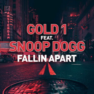 Gold 1 feat. Snoop Dogg – Fallin Apart 12"