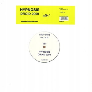 Hypnosis – Droid 2009 12"