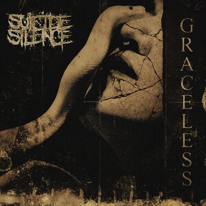 Suicide Silence – Graceless