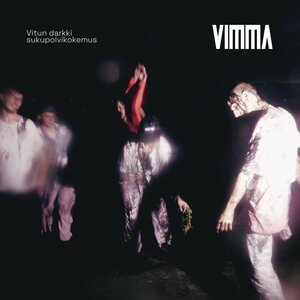 Vimma – Vitun darkki sukupolvikokemus