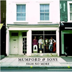 Mumford & Sons – Sigh No More LP