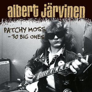 Albert Järvinen – Patchy Moss 30 Big Ones 3LP (Orange Vinyl)
