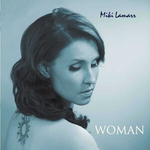 Miki Lamarr – Woman CD