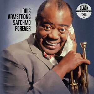 Louis Armstrong – Satchmo Forever LP