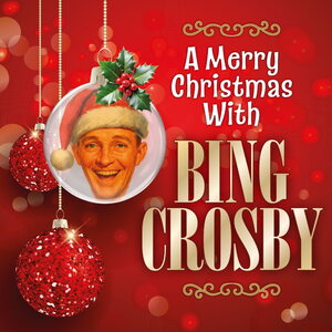 Bing Crosby – A Merry Christmas With Bing Crosby LP (Red Vinyl)