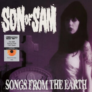 Son Of Sam – Songs From The Earth LP (Translucent Orange Vinyl)