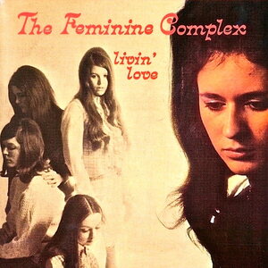 Feminine Complex – LIVIN' LOVE LP (Translucent Red Vinyl)
