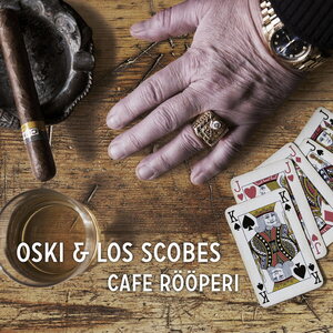 Oski & Los Scobes – Cafe Rööperi CD