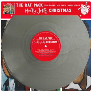 Rat Pack (Frank Sinatra, Dean Martin & Sammy Davis Jr.) – Holly Jolly Christmas (Limited Edition) LP (Silver Vinyl)