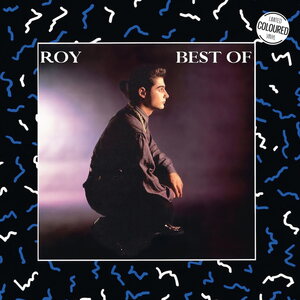 Roy – Best Of LP (Coloured Vinyl)