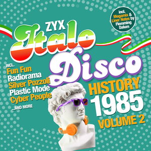 Various Artists – ZYX Italo Disco History 1985 Vol. 2 2CD