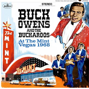 Buck Owens, The Buckaroos – At The Mint: Vegas 1968