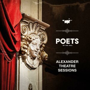 Poets Of The Fall – Alexander Theatre Sessions LP