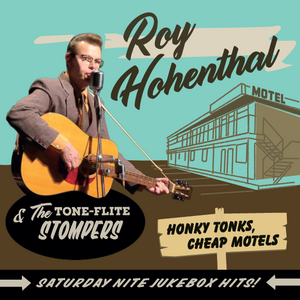 Roy Hohenthal & The Tone-FliTE Stompers – Saturday Nite Jukebox Hits! 10″