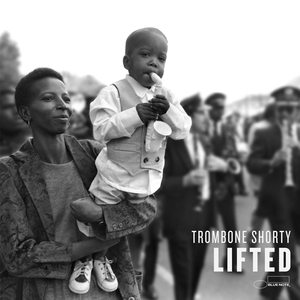Trombone Shorty – Lifted LP