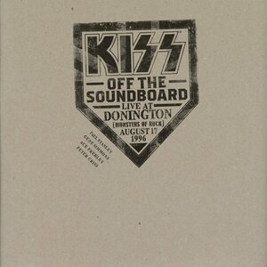 KISS – Off The Soundboard: Live At Donington 1996 2CD