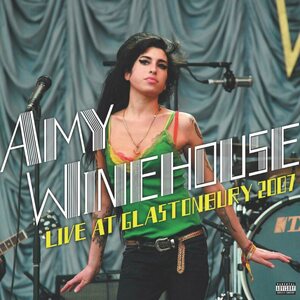 Amy Winehouse – Live at Glastonbury 2007 2LP