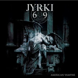 Jyrki 69 – American Vampire LP Silver Vinyl