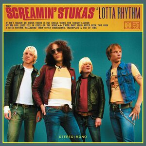 Tehosekoitin – Screamin' Stukas: A Lotta Rhythm LP