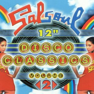 Salsoul 12" Disco Classics Vol. 2 2CD