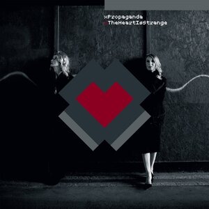 XPropaganda – The Heart Is Strange CD